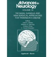 The Basal Ganglia and New Surgical Approaches for Parkinson's Disease