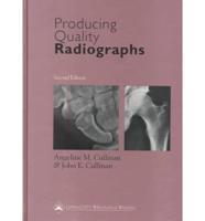 Producing Quality Radiographs