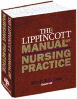 The Lippincott Manual of Nursing Practice