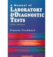 A Manual of Laboratory & Diagnostic Tests