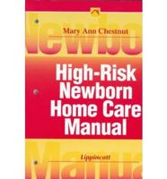 High-Risk Newborn Home Care Manual