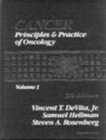 Cancer: Principles and Practice of Oncology. Single-Volume Edition and CD-Rom Set