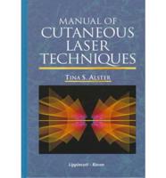 Manual of Cutaneous Laser Techniques