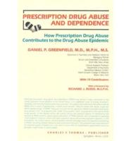 Prescription Drug Abuse and Dependence