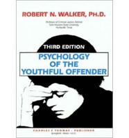 Psychology of the Youthful Offender