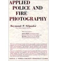 Applied Police and Fire Photography