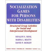 Socialization Games for Persons With Disabilities