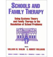 Schools and Family Therapy