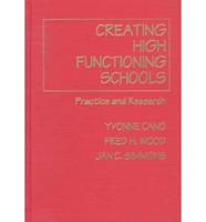 Creating High Functioning Schools