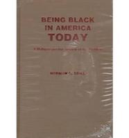 Being Black in America Today