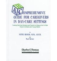 A Comprehensive Guide for Caregivers in Day-Care Settings