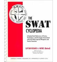 The SWAT Cyclopedia
