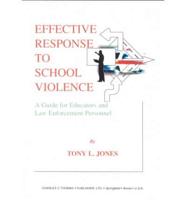 Effective Response to School Violence