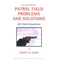 Patrol Field Problems and Solutions