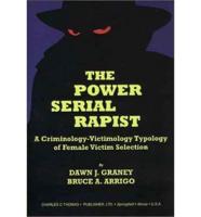 The Power Serial Rapist