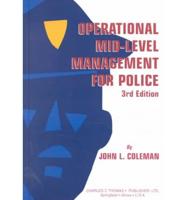 Operational Mid-Level Management for Police