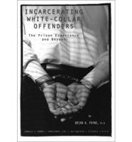 Incarcerating White-Collar Offenders