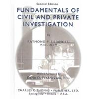 Fundamentals of Civil and Private Investigation