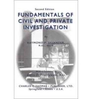 Fundamentals of Civil and Private Investigation