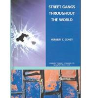 Street Gangs Throughout the World