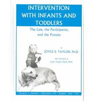 Intervention With Infants and Toddlers