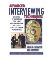 Advanced Interviewing Techniques