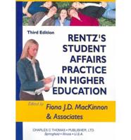 Rentz's Student Affairs Practice in Higher Education