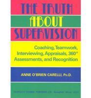 The Truth About Supervision