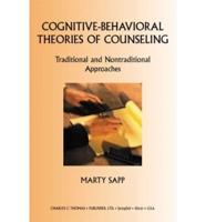 Cognitive-Behavioral Theories of Counseling