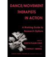 Dance/movement Therapists in Action