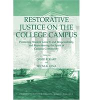 Restorative Justice on the College Campus