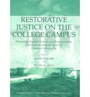 Restorative Justice on the College Campus