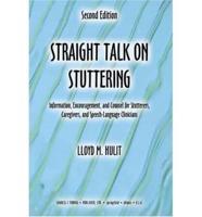 Straight Talk on Stuttering