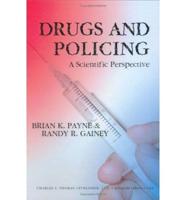 Drugs and Policing