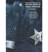 Critical Issues in Police Discipline