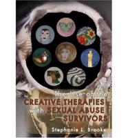 The Use of the Creative Therapies With Sexual Abuse Survivors