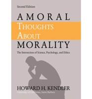Amoral Thoughts About Morality