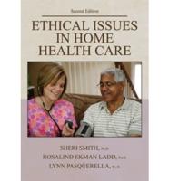 Ethical Issues in Home Health Care