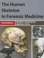 The Human Skeleton in Forensic Medicine