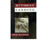 Bitterroot Landing