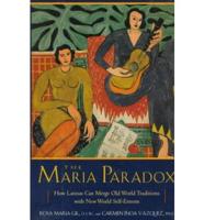 The Maria Paradox