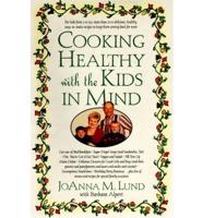 Cooking Healthy With the Kids in Mind