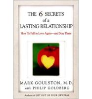 The 6 Secrets of a Lasting Relationship