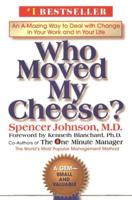 Who Moved My Cheese?