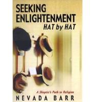 Seeking Enlightenment-- Hat by Hat