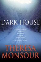 Dark House