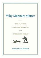 Why Manners Matter