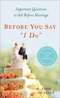 Before You Say "I Do"