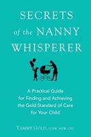 Secrets of the Nanny Whisperer