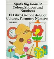 Spot's Big Book of Colors, Shapes, and Numbers